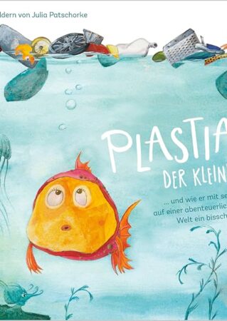 1 – Plastian, der kleine Fisch