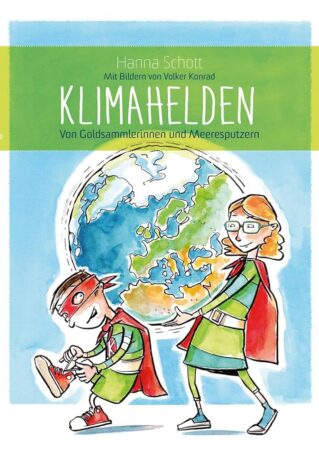 4 – Klimahelden - Von Goldsammlerinnen und Meeresputzern
